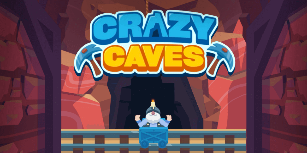 Crazy Cave