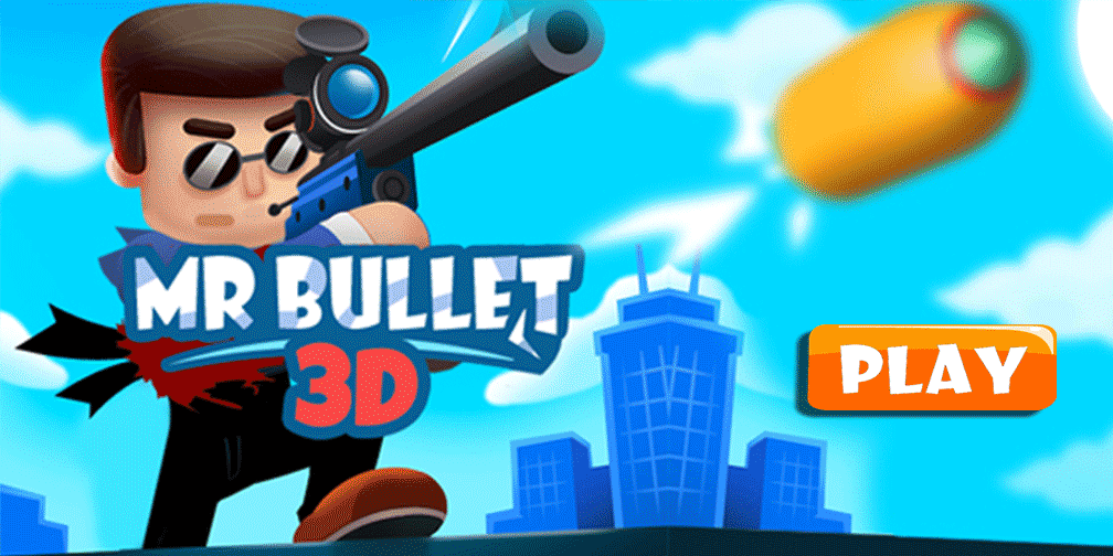Mr Bullet 3D