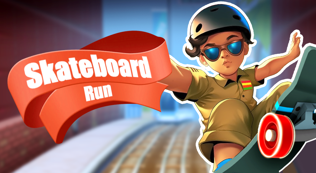 Skateboard Run